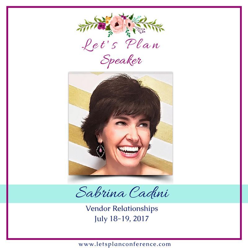 sabrina cadini speaker at Let's Plan COnference in Florida between July 18-19, 2017 talking about vendor relationships , business coach for wedding entrepreneurs planners and vendors community