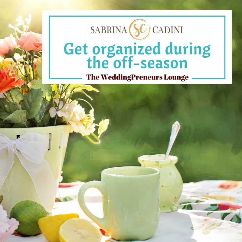 sabrina cadini weddingpreneurs lounge get organized during off-season wedding business coach